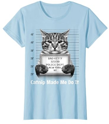 Catnip Made Me Do It Mr Furrypants Kitty Cat Mugshot T-Shirt T-Shirt