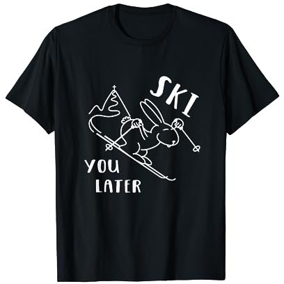 Lustiger Skihase T-Shirt Ski You Later Schneehase Comic T-Shirt