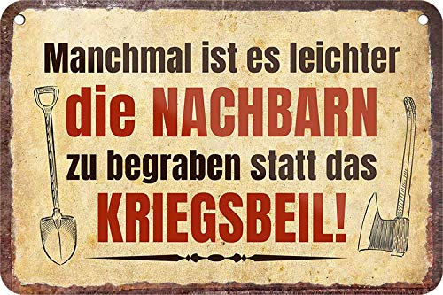 schilderkreis24 - Blechschilder lustiger Spruch: “MANCHMAL IST ES Leichter. NACHBARN” Deko Schild Hängeschild Humor Hauseingang Tür Witziges Geschenkidee 18x12 cm