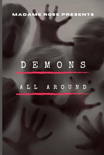 Demons All Around