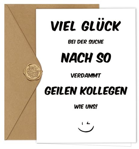 Werfunee Abschiedskarte Kollegen A6(mit Umschlag und Wachssiegel) - Karte Abschied Kollege - Herzlichen Glückwunsch zu Deiner Flucht - Abschiedsgeschenk Kollegen (Viel Glück)