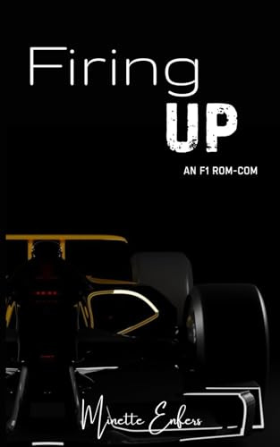 Firing Up: An F1 Rom-Com