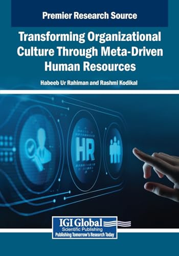 Transforming Organizational Culture Through Meta-Driven Human Resources