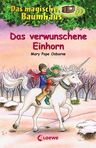 Das magische Baumhaus (Band 34) - Das verwunschene Einhorn: Kinderbuch über Fabelwesen für Mädchen und Jungen ab 8 Jahre