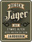 Original RAHMENLOS Deko Blechschild als Geschenk für Jäger zum Geburtstag