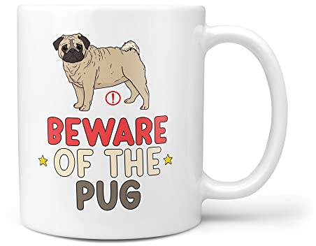 TeHe Gifts Beware of The Pug Funny Dog Owners Pugs 10oz Gift Mug