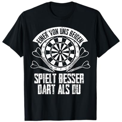 Einer Von Uns Beiden Wirft Besser Darts Dartspieler Männer T-Shirt