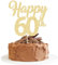 3Pcs Happy 60th Cake Topper Gold Glitter Number 60 Sixty Birthday Cake Pick Decorations for Cheers to 60 Years Old 60th Birthday Wedding Anniversary Party Supplies