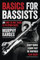 Basics for Bassists: or How to Not Suck at Playing Bass!