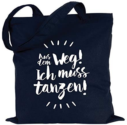 JUNIWORDS Jutebeutel, Wähle ein Motiv & Farbe, Aus dem Weg! Ich muss tanzen! (Beutel: Marine Blau, Text: Weiß)