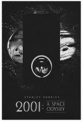 KOURT 2001 A Space Odyssey Poster Klassisches Filmposter Leinwand Wandkunst Dekor Druck Bild Gemälde für Wohnzimmer Schlafzimmer Dekoration Rahmen: 30 x 45 cm