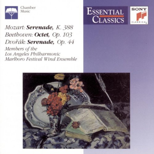 Mozart: Serenade, K. 388 / Beethoven: Octet, Op. 103 / Dvorak: Serenade, Op. 44 (Essential Classics)