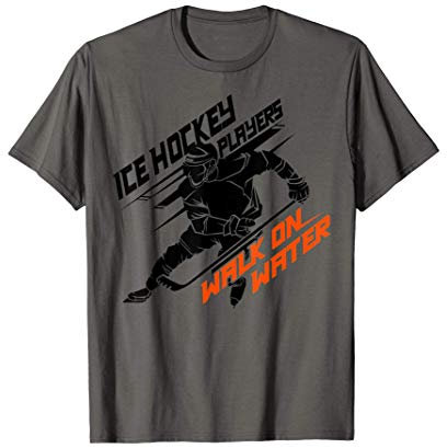 Ice Hockey Players Walk on Water - Superpower Gift T-Shirt