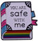 You Are Safe with Me Pin Regenbogen Pin Brosche Buch Emaille Revers Pin Rucksack Jacken Taschen Zubehör für Männer Frauen