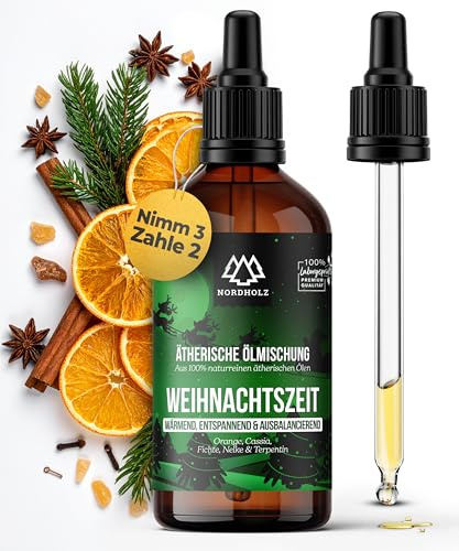 NORDHOLZ® Ätherische Öle [Mischung] Weihnachtszeit 100ml [Naturrein] – Würzig & festlich – Duftöl In höchster Pharmaqualität – Vegan, Laborgeprüft – Sauna, Diffusor & Aromatherapie