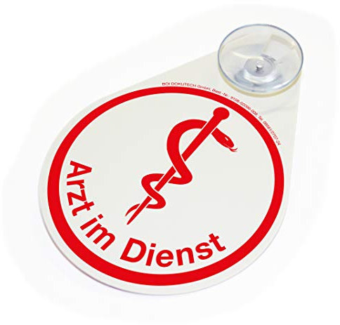 Hinweisschild Arzt im Dienst mit Saugnapf