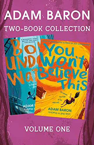 Adam Baron 2-Book Collection, Volume 1: Boy Underwater, You Won’t Believe This (English Edition)