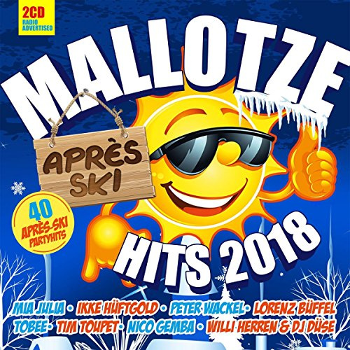 Mallotze Hits-Apres Ski 2018