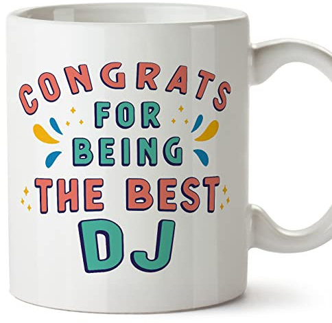 MUGFFINS DJ Mug - in English - Congrats for Being The Best - Funny Gift for Colleagues - Ceramic 11oz Mug
