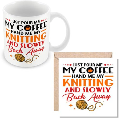 MUGGZ Mug & Card Gift for Knitting - Pour Me My Coffee Hand Me My Knitting and Back Away - Giftset - Made in The UK