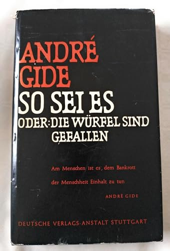 So sei es oder Die Würfel sind gefallen
