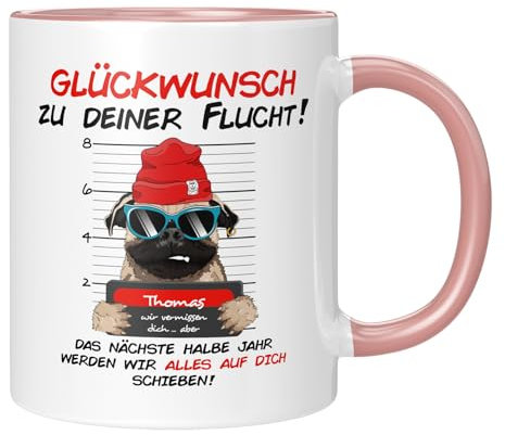 TassenTicker - Glückwunsch zu deiner Flucht - Abschiedsgeschenk - Abschied - Kollegen - Tasse mit Spruch - jobwechsel - Dankeschön - Personalisiert - Rosa