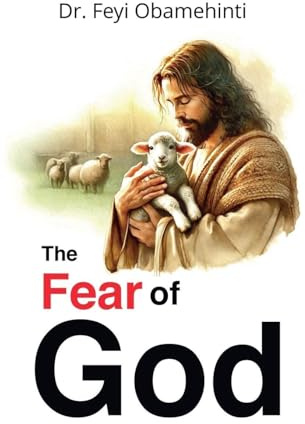 The Fear of God: Growing The Inner Life