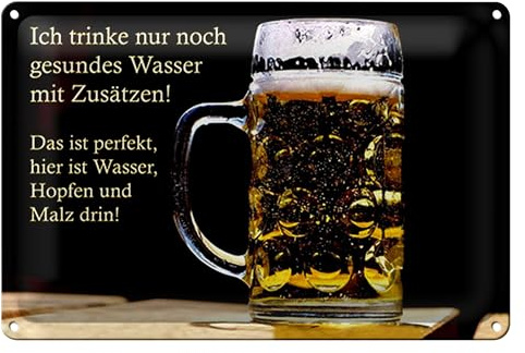 Blechschild | Ich trinke nur noch | gesundes Wasser mit Zusätzen | 18 cm x 12 cm