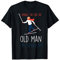 Lustiger Opa I Know I Ski Like An Old Man Try to Keep Up T-Shirt