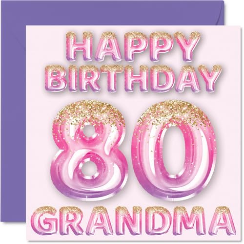 80th Birthday Card for Grandma, Pink & Purple Glitter Balloons | Happy Birthday Cards for 80 Year Old Grandma from Grandson Granddaughter, 145mm Bday Greeting Cards Gift