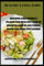 HEALTHY EATING HABIT: Recipes and Weekly Plans for Healthy and 75 Recipes and 21-Day Meal Plan for Healthy Living