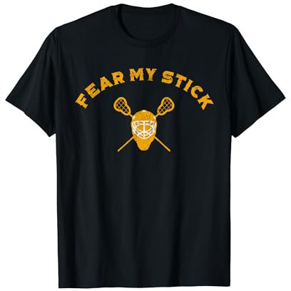 LaCrosse Fear My Stick T-Shirt Lacrosse Geschenk Shirt T-Shirt
