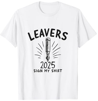 School Leavers 2025 Sign My T-Shirt