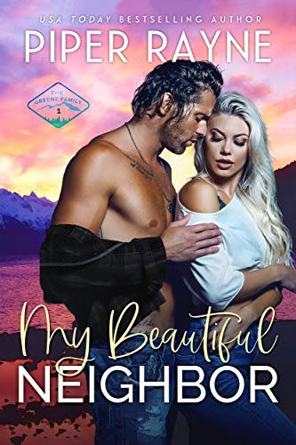 My Beautiful Neighbor (The Greene Family Book 1) (English Edition)