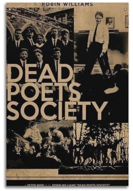 MIMOCATO Filmposter Dead Poets Society, TV-Serie, Kunstposter, Druckposter für Hausbau, ästhetische Dekoration, Leinwand, Wandkunst, Schlafzimmerdekoration, 30 x 45 cm, ungerahmt, 34
