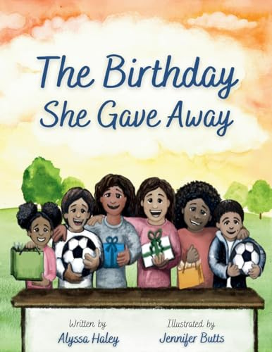 The Birthday She Gave Away
