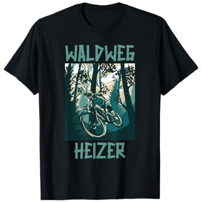 MTB BMX Mountainbike Downhill Fahrrad Bike Waldweg Heizer T-Shirt