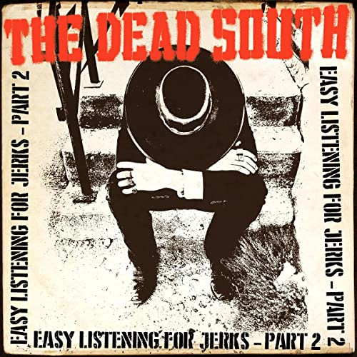 Easy Listening for Jerks Part 2