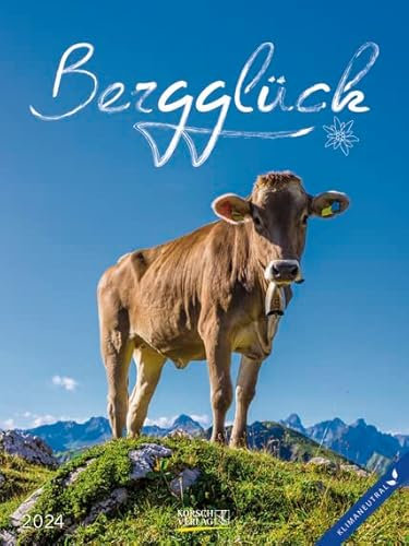 Bergglück - Literaturkalender - Wochenkalender 2024 - Korsch-Verlag - Literarische Zitate und Bilder - 24 cm x 32 cm