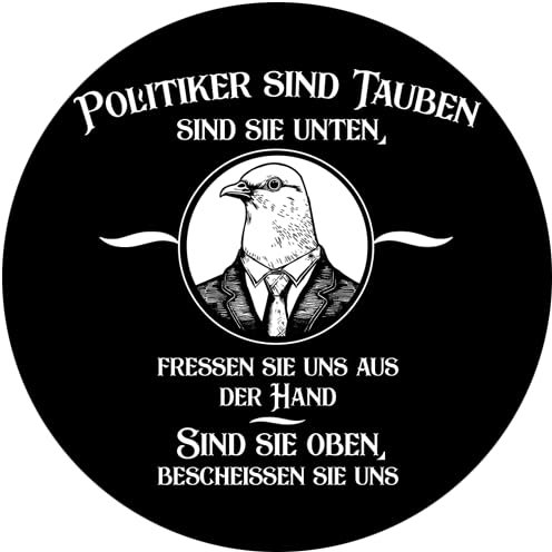 Politiker sind Tauben Aufkleber 10 cm