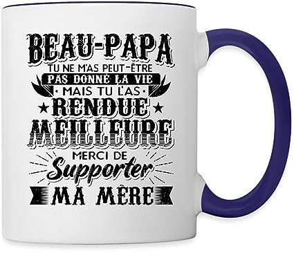 Spreadshirt Beau Papa Bonus Père Rendu La Vie Meilleure Merci Fête des Pères Mug Bicolore, taille unique, blanc/bleu cobalt
