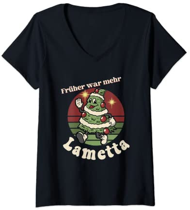 Damen Früher War Mehr Lametta T-Shirt mit V-Ausschnitt