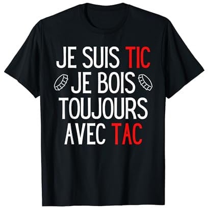Je Suis TIC , TIC Et TAC , Duo Drole Déguisement 2 Personnes T-Shirt