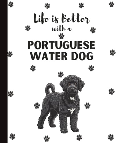 Portuguese Water Dog Notebook: Cute Dogs Lover Journal Diary for Writing, Notes, and Thoughts | Perfect Gift for Dog Moms, Dads, Students, Teens, Kids, Pet Owners, Puppy Lovers, Adults