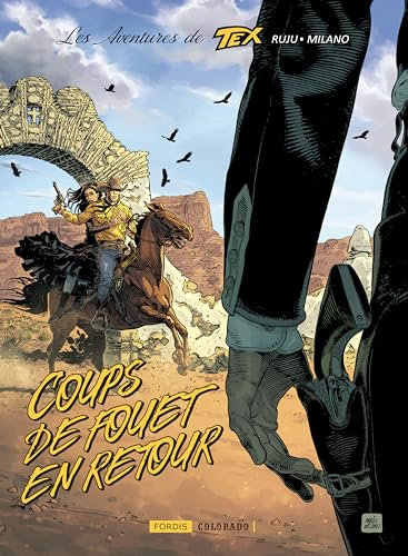 LES AVENTURES DE TEX 2 : Coups de fouet en retour