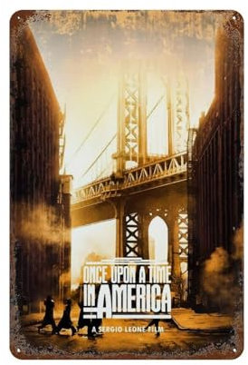 GIOEPWSWUI Filmposter Once Upon A Time in America, Wanddekoration, Kunst, Metallblechposter, moderne Heimdekoration, Kunst, Metallposter, Hausbar, Ladendekorationen, Vintage-Schild, Geschenk, 30 x