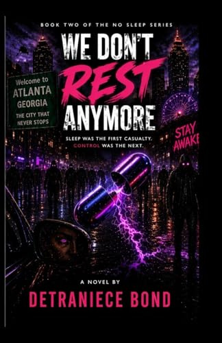 We Don't Rest Anymore