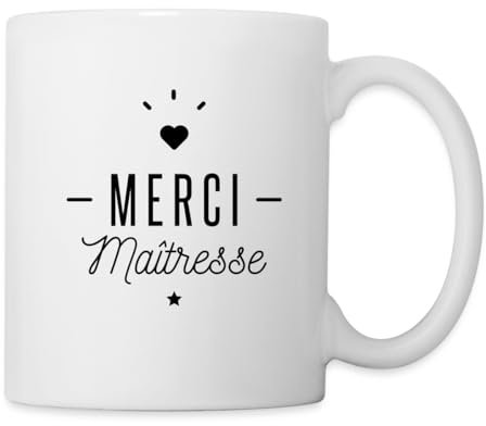 Spreadshirt Merci Maîtresse Fin D'Année Scolaire Cadeau Merci Mug Blanc, taille unique, blanc