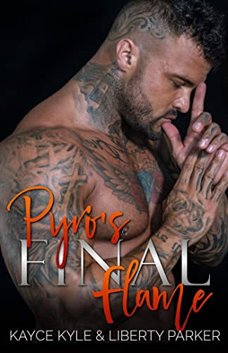Pyro's Final Flame (Twisted Iron Book 5)