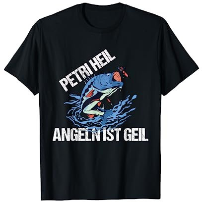 Petri Heil Angeln ist geil Damen Herren Fischer Angler T-Shirt